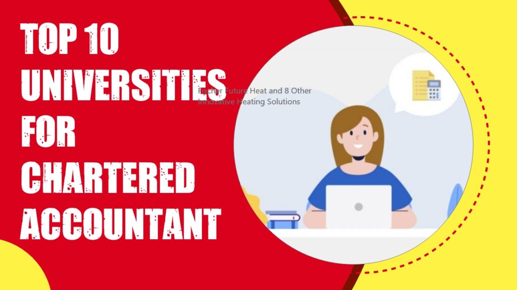 The Top 10 Universities for Chartered Accountant (CA) Students in the USA